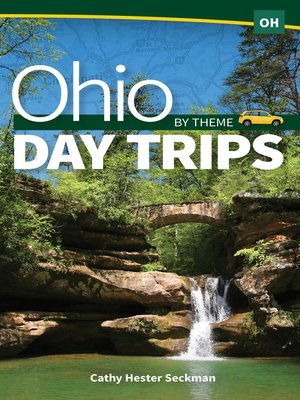 cover image of Ohio Day Trips by Theme